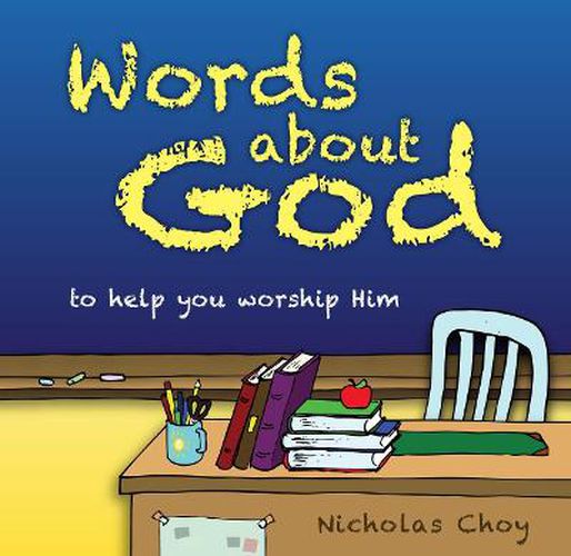 Cover image for Words About God: To help you worship Him