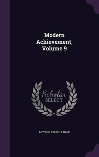 Cover image for Modern Achievement, Volume 9