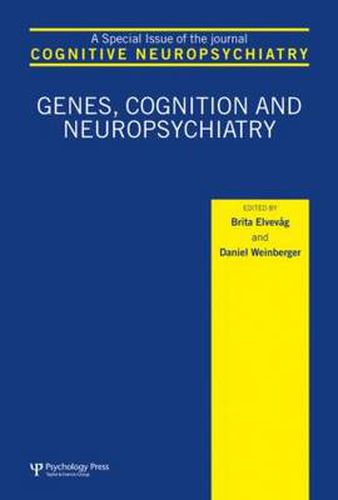 Cover image for Genes, Cognition and Neuropsychiatry: A Special Issue of Cognitive Neuropsychiatry