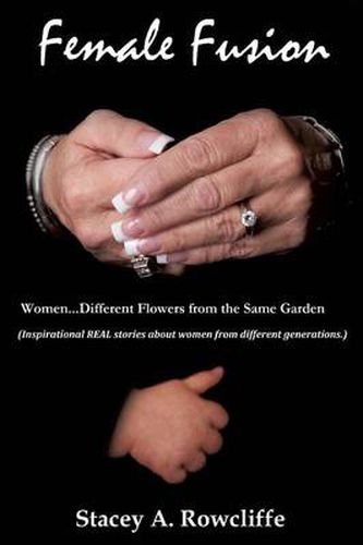 Cover image for Female Fusion Different Flowers from the Same Garden!