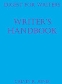 Cover image for Digest for Writers: Writer's Handbook