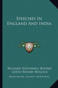 Cover image for Speeches in England and India