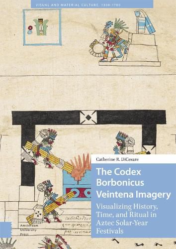 Cover image for The Codex Borbonicus Veintena Imagery