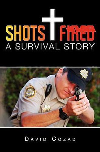 Cover image for Shots Fired: A Survival Story