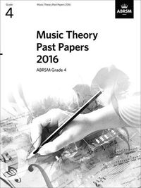 Cover image for Music Theory Past Papers 2016: Grade 4