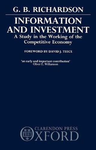 Cover image for Information and Investment: A Study in the Working of the Competitive Economy