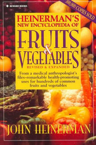 Cover image for Heinermans Encyclopedia of Fruits and Vegetables and Herbs