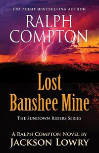 Cover image for Ralph Compton Lost Banshee Mine