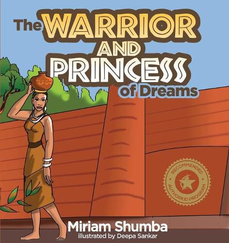 Cover image for The Warrior and Princess of Dreams: A tale from Africa