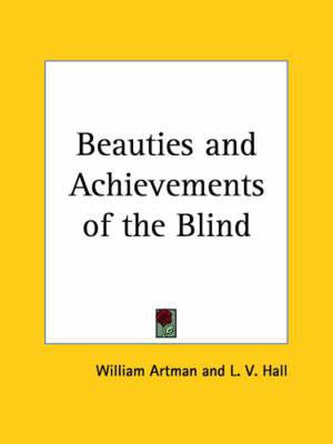 Cover image for Beauties and Achievements of the Blind (1862)