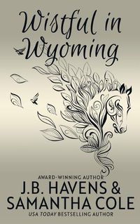 Cover image for Wistful in Wyoming (Discreet Edition)