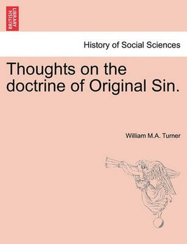 Cover image for Thoughts on the Doctrine of Original Sin.