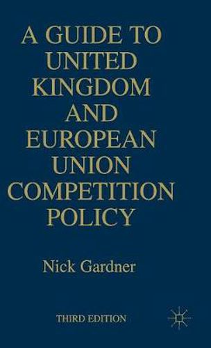 Cover image for A Guide to United European Union Competition Policy