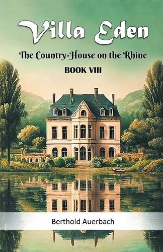 Cover image for Villa EdenThe Country-House on the Rhine BOOK VIII (Edition2024)
