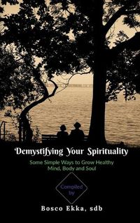 Cover image for Demystifying Your Spirituality