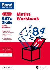 Cover image for Bond SATs Skills: Maths Workbook 8-9 Years