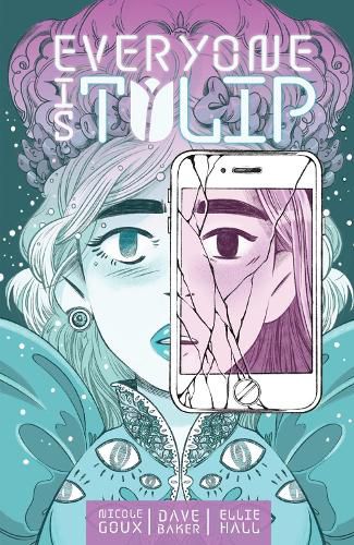 Cover image for Everyone Is Tulip