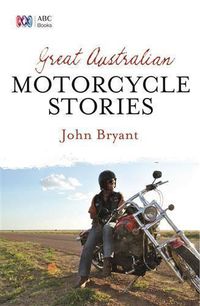 Cover image for Great Australian Motorcycle Stories