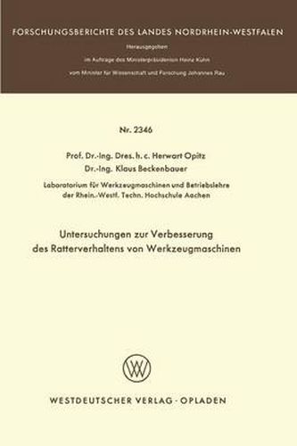 Cover image for Untersuchungen Zur Verbesserung Des Ratterverhaltens Von Werkzeugmaschinen