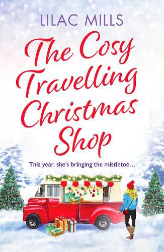 Cover image for The Cosy Travelling Christmas Shop: An uplifting and inspiring festive romance