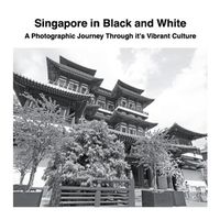 Cover image for Singapore in Black and White