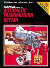 Cover image for Automatic Transmission Repair (74 - 80) (Chilton)