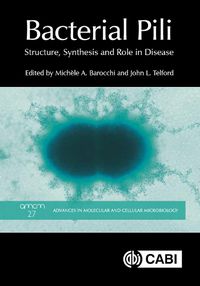 Cover image for Bacterial Pili: Structure, Synthesis and Role in Disease