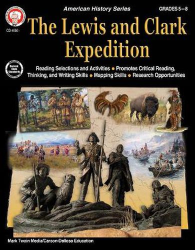 The Lewis and Clark Expedition Workbook