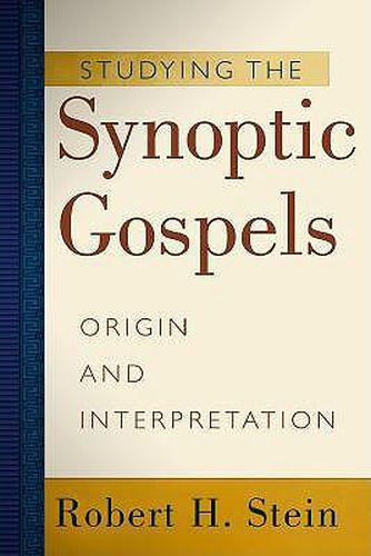 Cover image for Studying the Synoptic Gospels - Origin and Interpretation