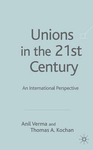 Cover image for Unions in the 21st Century: An International Perspective