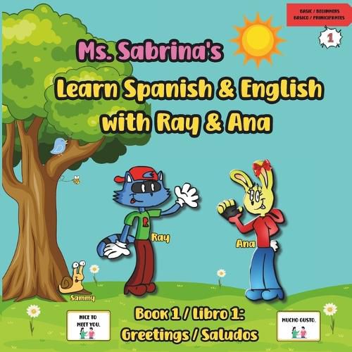 Cover image for Ms. Sabrina's Learn Spanish and English with Ray and Ana