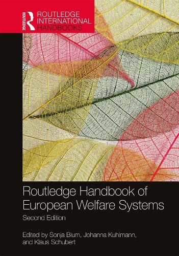 Cover image for Routledge Handbook of European Welfare Systems