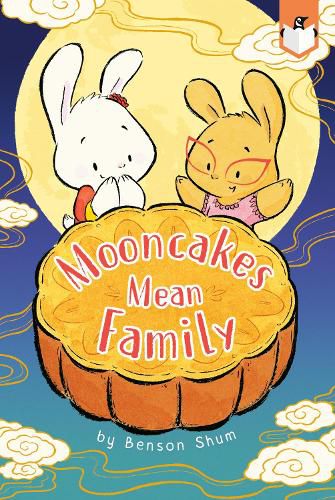 Cover image for Mooncakes Mean Family