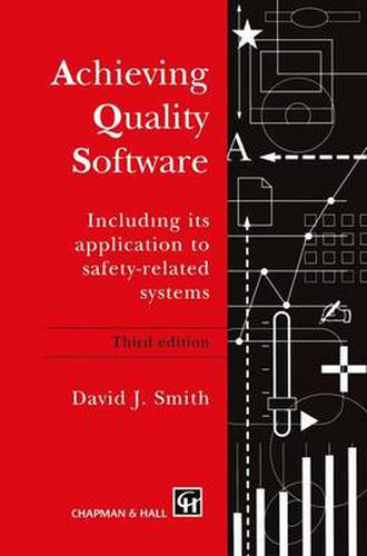 Cover image for Achieving Quality Software: Including Its Application to Safety-Related Systems