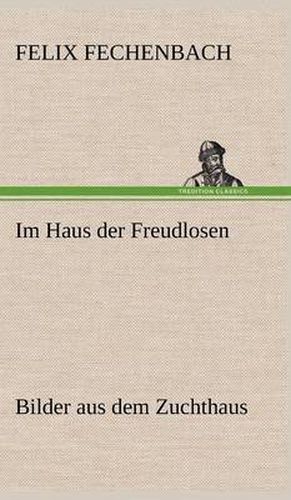 Cover image for Im Haus Der Freudlosen