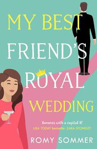 Cover image for My Best Friend's Royal Wedding