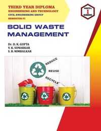 Cover image for SOLID WASTE MANAGEMENT Course Code 22605