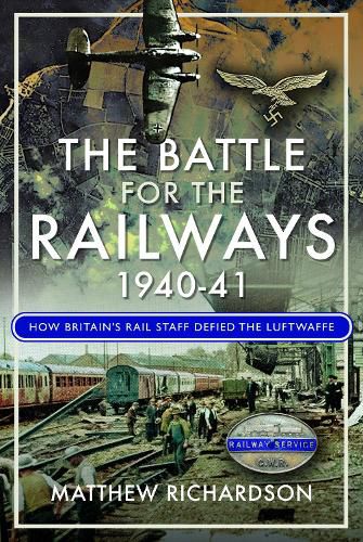 Cover image for The Battle of the Railways, 1940-41