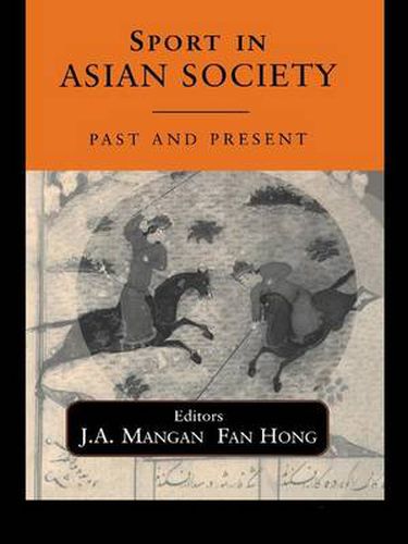 Cover image for Sport in Asian Society: Past and present