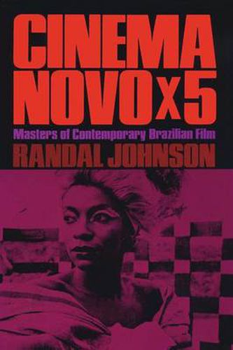 Cover image for Cinema Novo x 5: Masters of Contemporary Brazilian Film