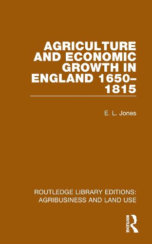 Cover image for Agriculture and Economic Growth in England 1650-1815