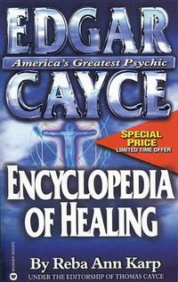 Cover image for Edgar Cayce Encyclopedia of Healing