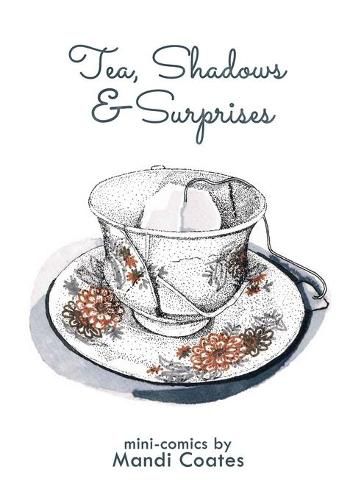 Cover image for Tea, Shadows, and Surprises