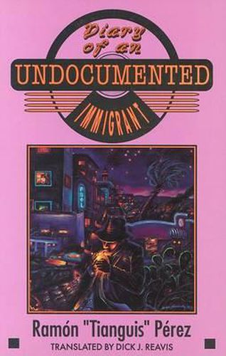 Diary of an Undocumented Immigrant