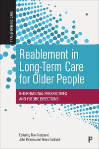 Cover image for Reablement in Long-Term Care for Older People
