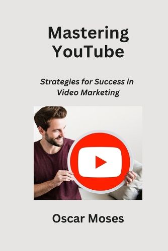 Cover image for Mastering YouTube