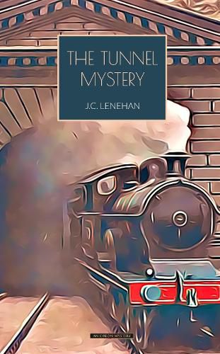 Cover image for The Tunnel Mystery