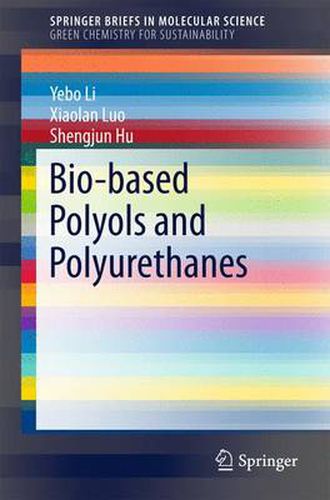 Cover image for Bio-based Polyols and Polyurethanes