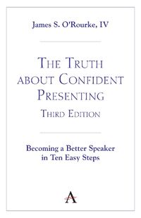 Cover image for The Truth about Confident Presenting, 3rd Edition