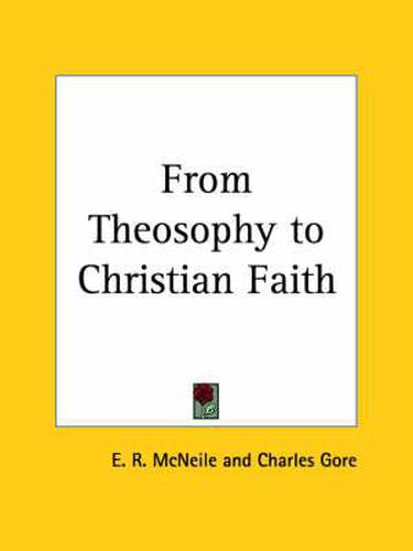 Cover image for From Theosophy to Christian Faith (1919)